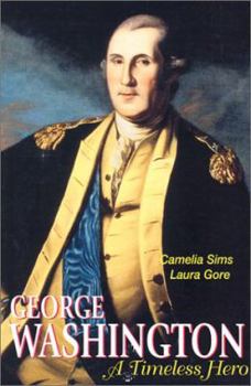 Paperback George Washington: A Timeless Hero Book