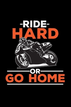 Paperback Ride hard or go home: 6x9 Speedway - blank with numbers paper - notebook - notes Book