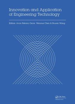 Hardcover Innovation and Application of Engineering Technology: Proceedings of the International Symposium on Engineering Technology and Application (Iseta 2017 Book