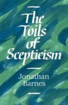 Paperback The Toils of Scepticism Book