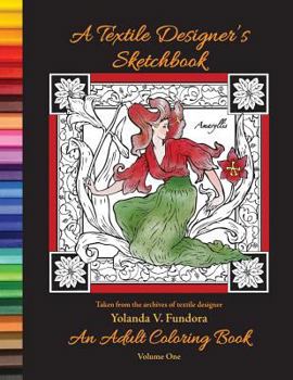 Paperback A Textile Designer's Sketchbook: An Adult Coloring Book