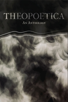 Paperback Theopoetica: An Anthology Book