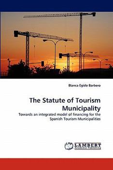 Paperback The Statute of Tourism Municipality Book