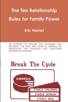 Paperback The Ten Relationship Rules for Family Power Book