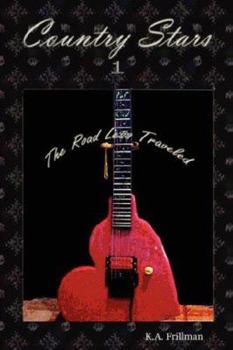 Paperback Country Stars: The Road Less Traveled Book