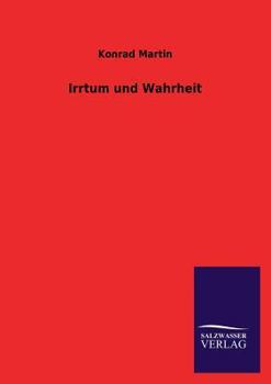 Paperback Irrtum und Wahrheit [German] Book