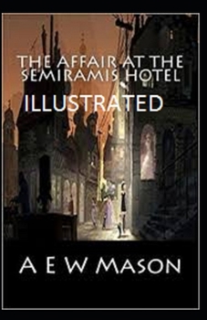 Paperback The Affair at the Semiramis Hotel Illustrated Book
