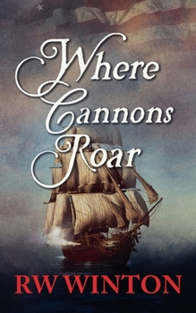 Paperback Where Cannons Roar Book