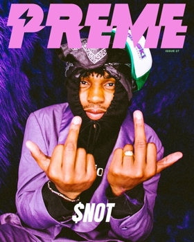 Paperback Preme Magazine: $not Book