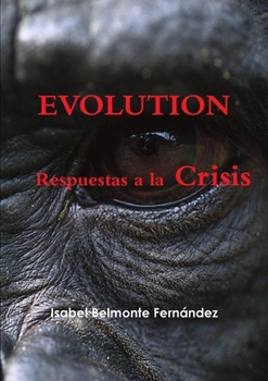 Paperback Evolution, Respuestas a la Crisis [Spanish] Book