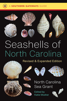 Paperback Seashells of North Carolina, Revised and Expanded Edition Book