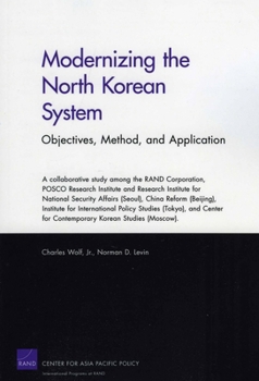 Paperback Modernizing the North Korean System: Objectives, Method, and Application Book