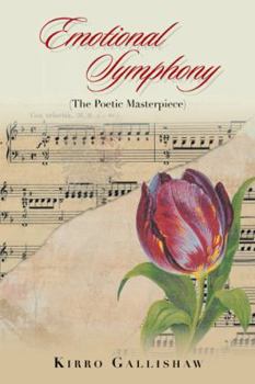 Paperback Emotional Symphony: The Poetic Masterpiece Book