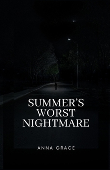 Paperback Summer's Worst Nightmare Book