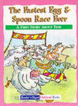Hardcover The Fastest Egg and Spoon Race Ever (Reader's Digest Little Learners) Book