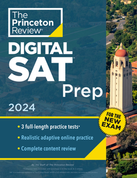 Paperback Princeton Review Digital SAT Prep, 2024: 3 Practice Tests + Review + Online Tools Book