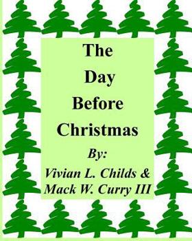 Paperback The Day Before Christmas Book