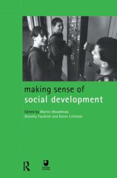 Hardcover Making Sense of Social Development Book