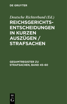 Hardcover Gesamtregister Zu Strafsachen, Band 45-60 [German] Book