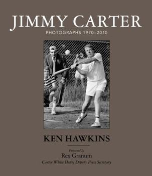 Paperback Jimmy Carter Photographs 1970 - 2010 by Ken Hawkins Book