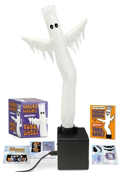 Paperback Wacky Waving Inflatable Tube Ghost: Glows in the Dark! Book
