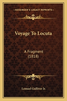 Paperback Voyage To Locuta: A Fragment (1818) Book