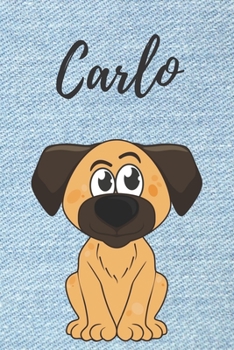 Paperback Personalisiertes Notizbuch - Hunde Carlo: DIN A5, 120 blanko Seiten [German] Book