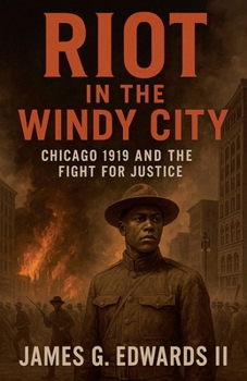 Riot in the windy city (The Red Summer Chronicles)