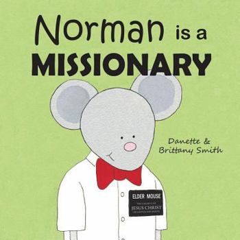 Paperback Norman Is a Missionary Book