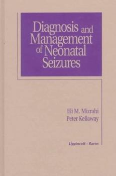 Hardcover Diagnosis and Management of Neonatal Seizures Book