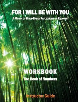 Paperback For I Will Be With You: Numbers Instructor Workbook Book