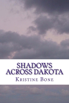 Paperback Shadows Across Dakota Book