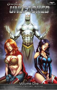 Grimm Fairy Tales Presents: Unleashed Volume 1 - Book  of the Grimm Fairy Tales Presents: Unleashed