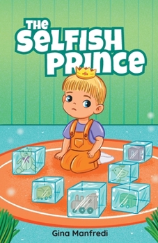 Paperback The Selfish Prince Book