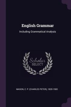 Paperback English Grammar: Including Grammatical Analysis Book