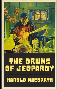 Paperback The Drums of Jeopardy (Illustrated) Book