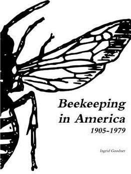 Paperback Beekeeping in America 1905-1979 Book