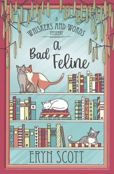 Paperback A Bad Feline Book