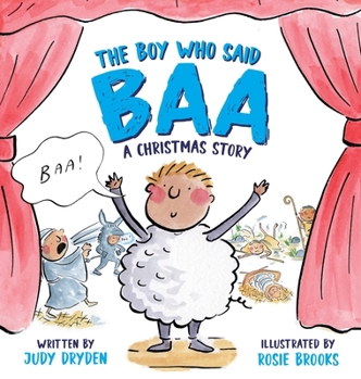 Hardcover The Boy Who Said Baa: A Christmas Story Book
