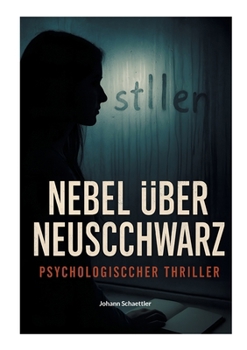 Paperback Nebel über Neuschwarz [German] Book