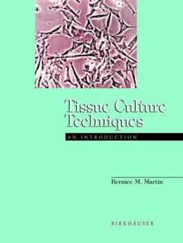 Paperback Tissue Culture Techniques: An Introduction Book