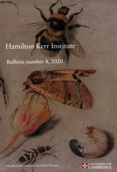 Paperback Hamilton Kerr Institute Bulletin Number 8, 2020 Book