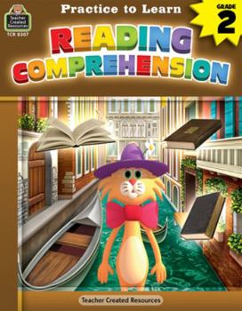 Paperback Practice to Learn: Reading Comprehension (Gr. 2) Book