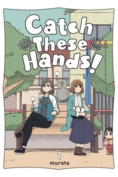 Paperback Catch These Hands!, Vol. 1 Book