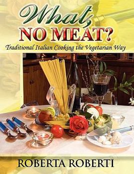 Paperback What, No Meat? Book