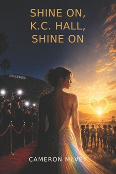 Paperback Shine on, K.C. Hall, Shine On Book