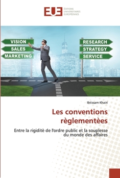Paperback Les conventions règlementèes [French] Book