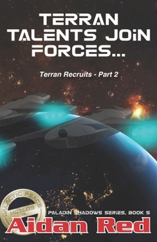 Paperback Paladin Shadows, Book 5: Terran Recruits, Terran Talents Join Forces Book