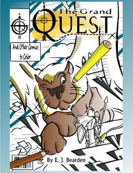 Paperback The Grand Quest: And Other Comics to Color Book