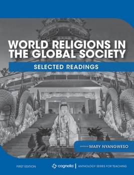 Hardcover World Religions in the Global Society: Selected Readings Book